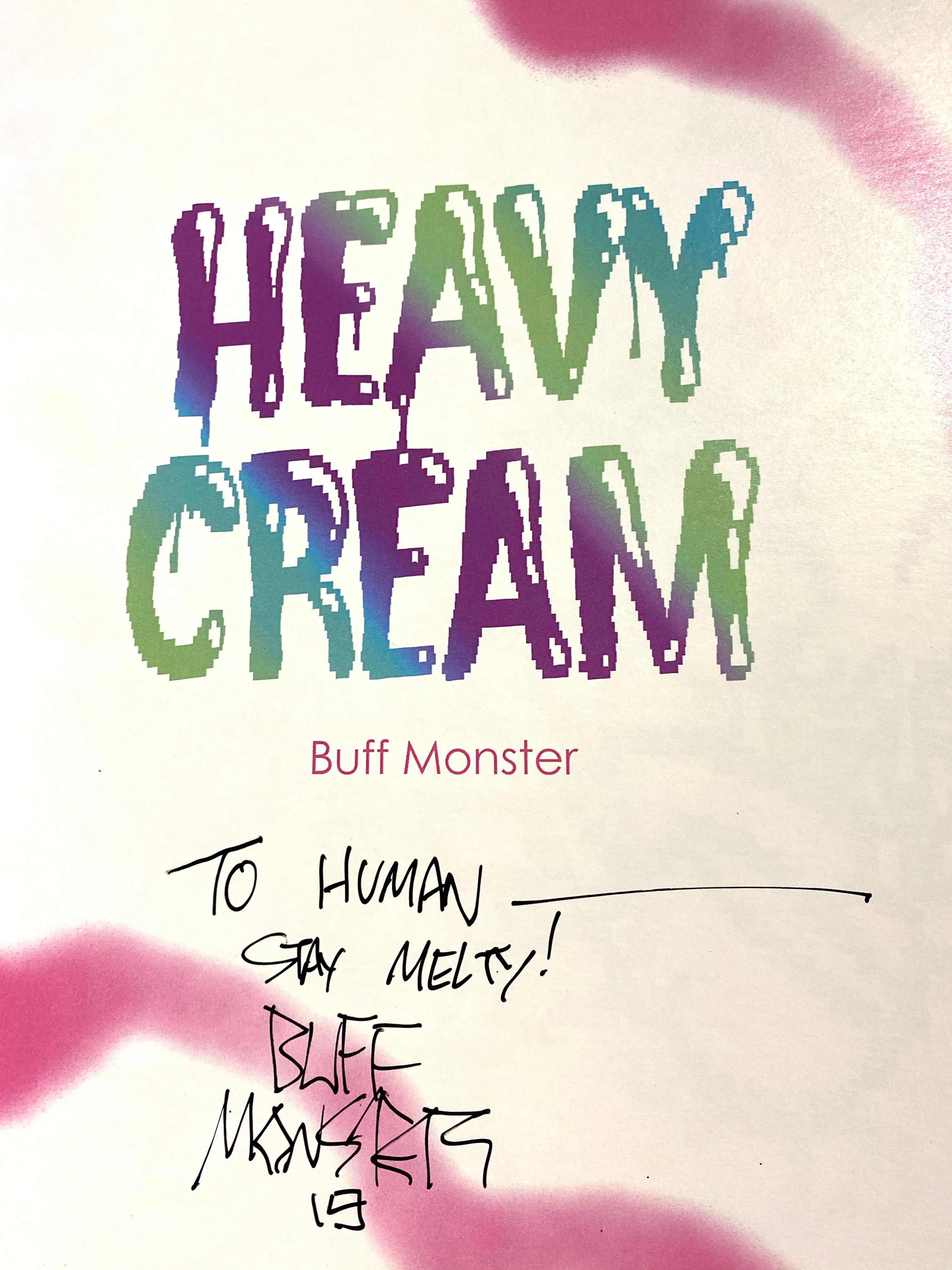 Buff Monster Heavy Cream Zine - art book signed w/ inscription