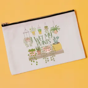 I Wet My Plants | Houseplant Lover Themed Canvas Makeup Bag