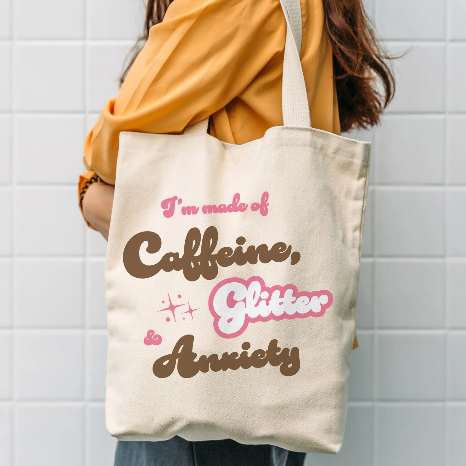 I'm Made of Caffeine Glitter & Anxiety Cute Canvas Tote Bag